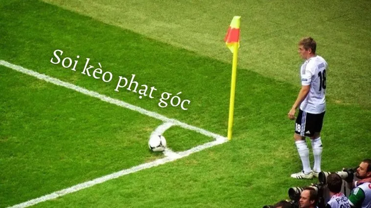Phương Pháp Phân Tích Kèo Phạt Góc Bóng Đá Đỉnh Cao Nhất