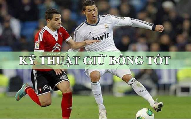 Phương Pháp Rèn Luyện Kỹ Thuật Khống Chế Bóng Đỉnh Cao